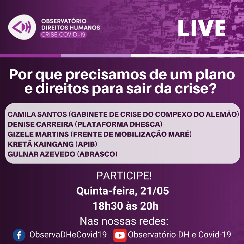 Por que precisamos de um plano e direitos para sair da crise? É tema de live nesta quinta (21)