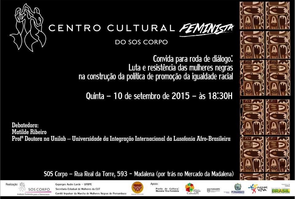 10/09/15 – Roda de Diálogo: Luta e Resistência das mulheres negras na construção da política de promoção da igualdade racial
