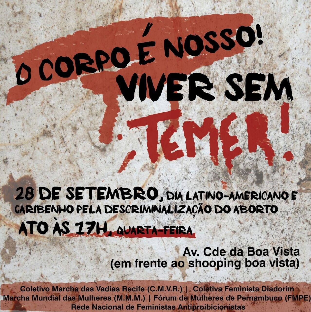 28/09/2016 – Feministas fazem ato pela descriminalização do aborto