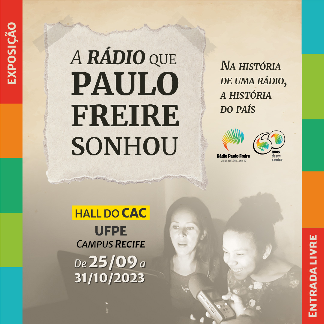 [Exposição] A rádio que Paulo Freire sonhou