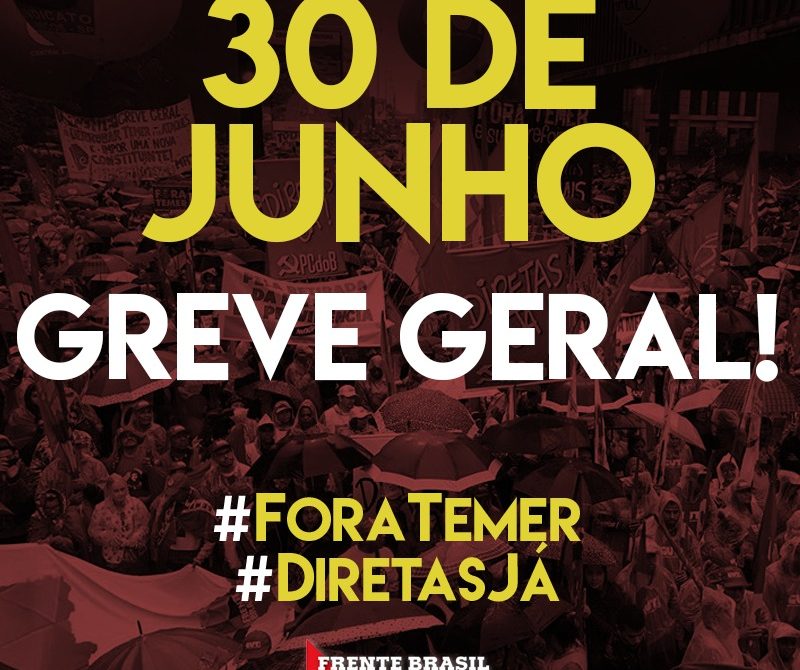 Greve Geral – 30 de junho de 2017