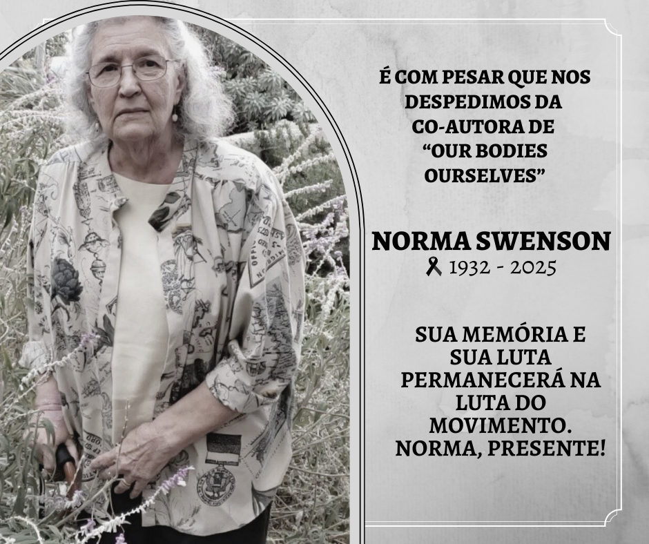 Nota de Pesar: Norma Swenson, eterna na luta.