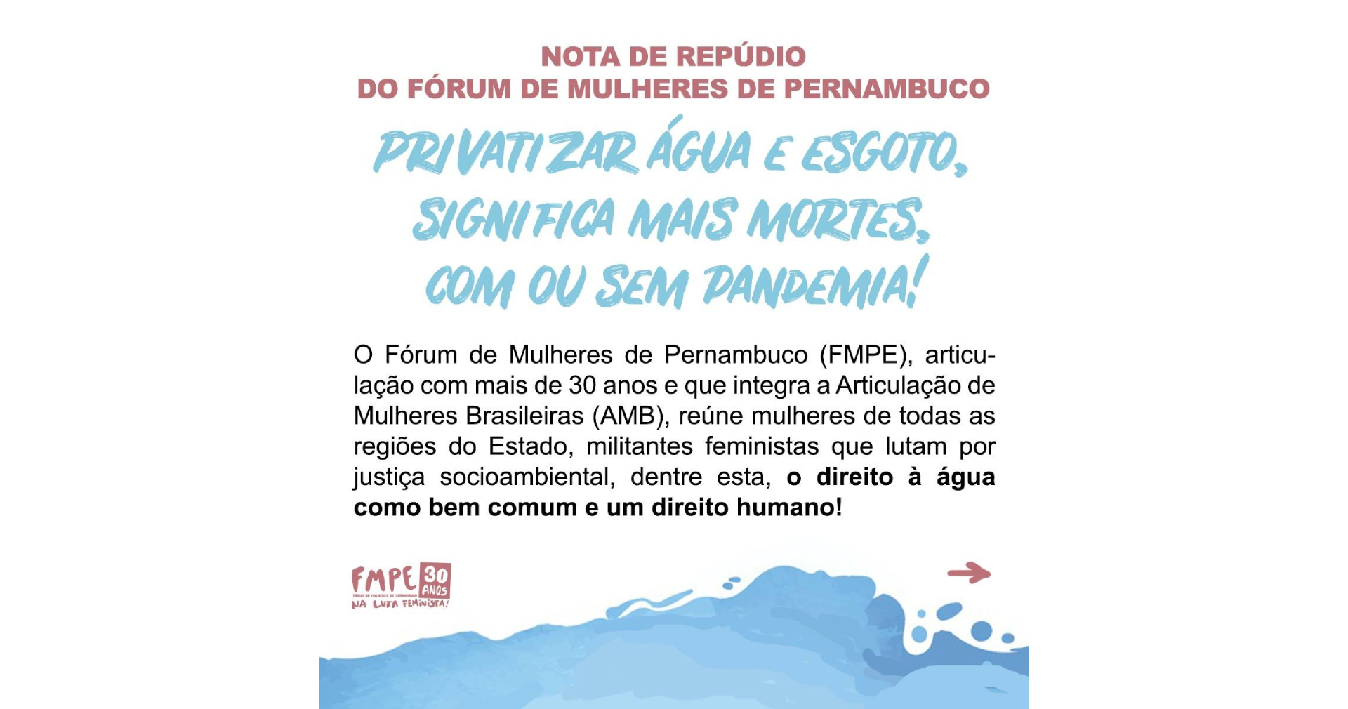 Privatizar água e esgoto significa mais mortes, com ou sem pandemia!