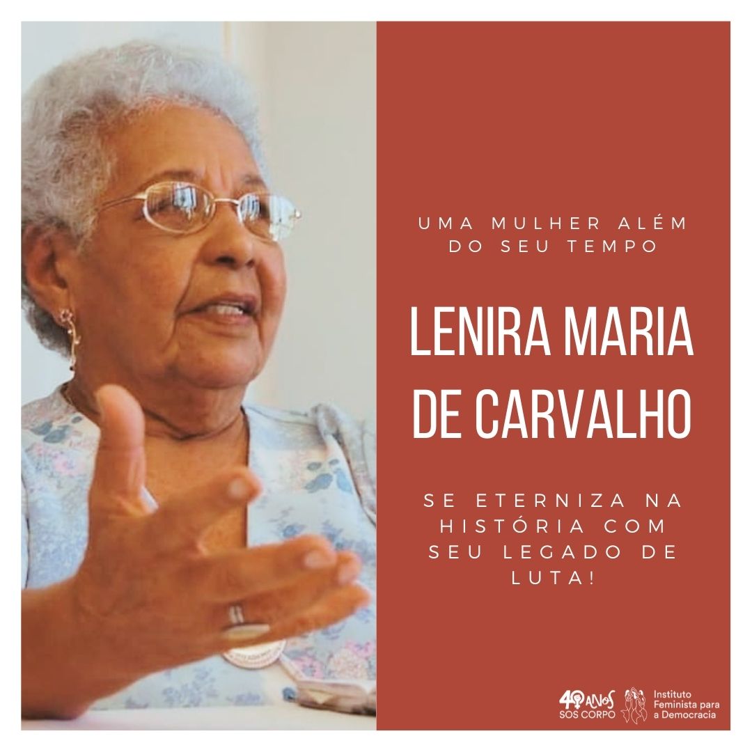 LENIRA MARIA DE CARVALHO: uma mulher que se eterniza na História!