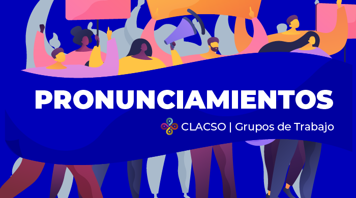 Pronunciamento GT CLACSO: NÃO À GUERRA!
