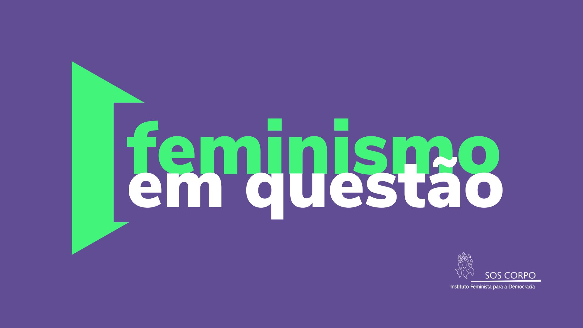 Coluna Feminismo em Questão: parceria do SOS Corpo com a Rádio Paulo Freire