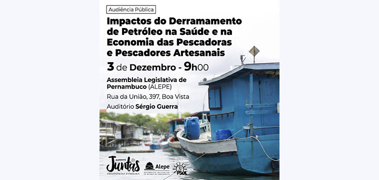 Audiência Pública na ALEPE sobre os impactos do derramamento de petróleo para a pesca artesanal