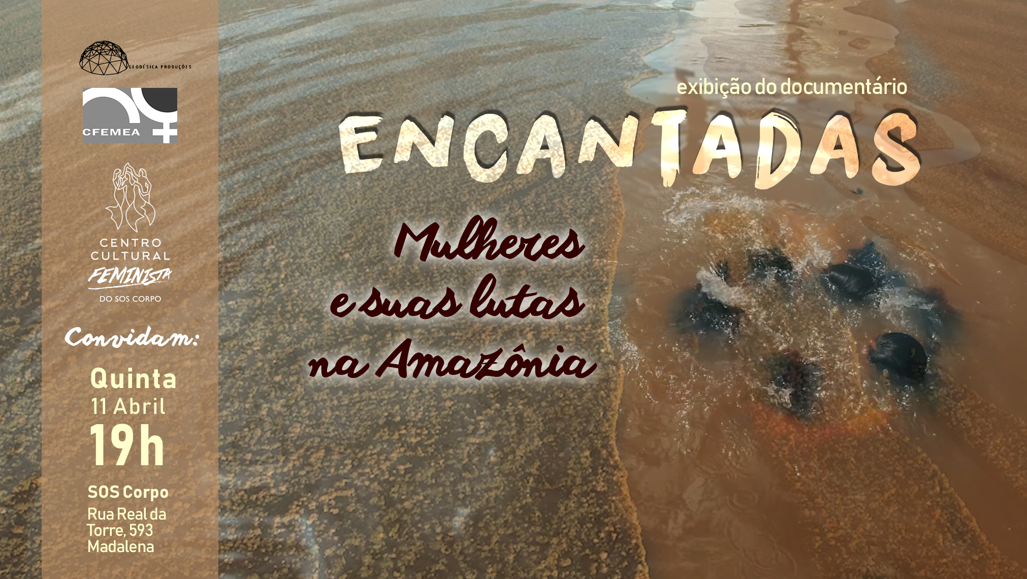 Exibição de documentário e conversa sobre luta das mulheres na região Amazônica