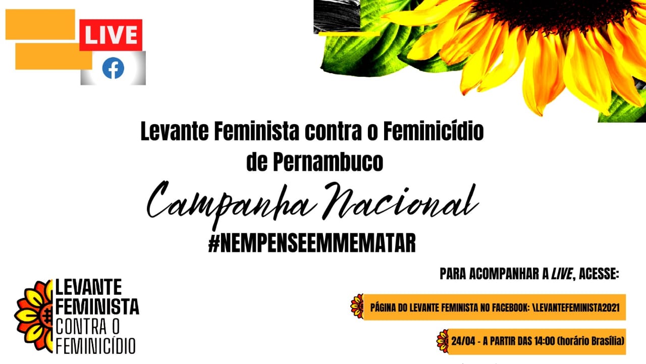 Lançamento da campanha #NemPenseEmMeMatar em PE acontece neste sábado