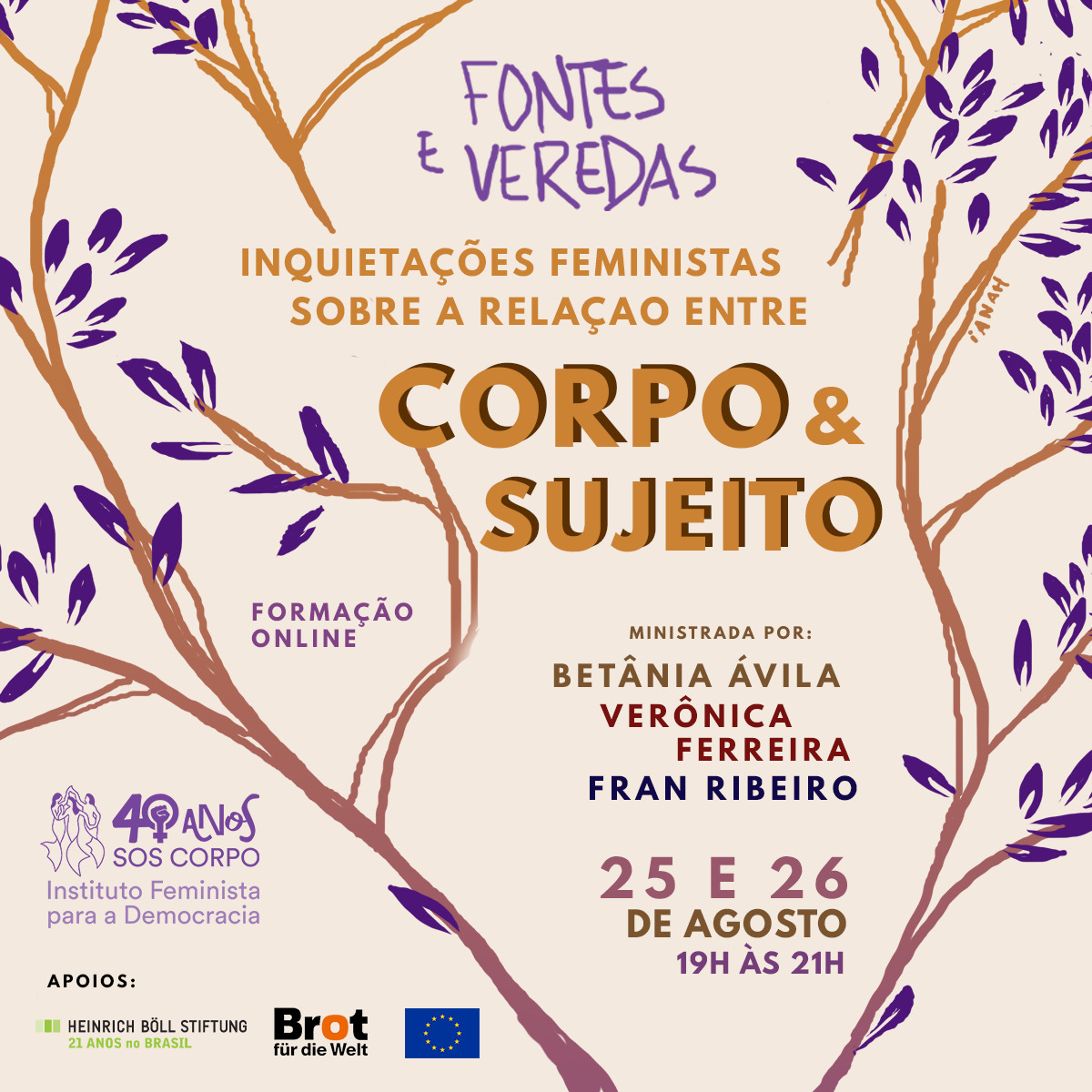 [INSCRIÇÕES ABERTAS] Fontes e Veredas: Inquietações Feministas sobre a relação Corpo e Sujeito