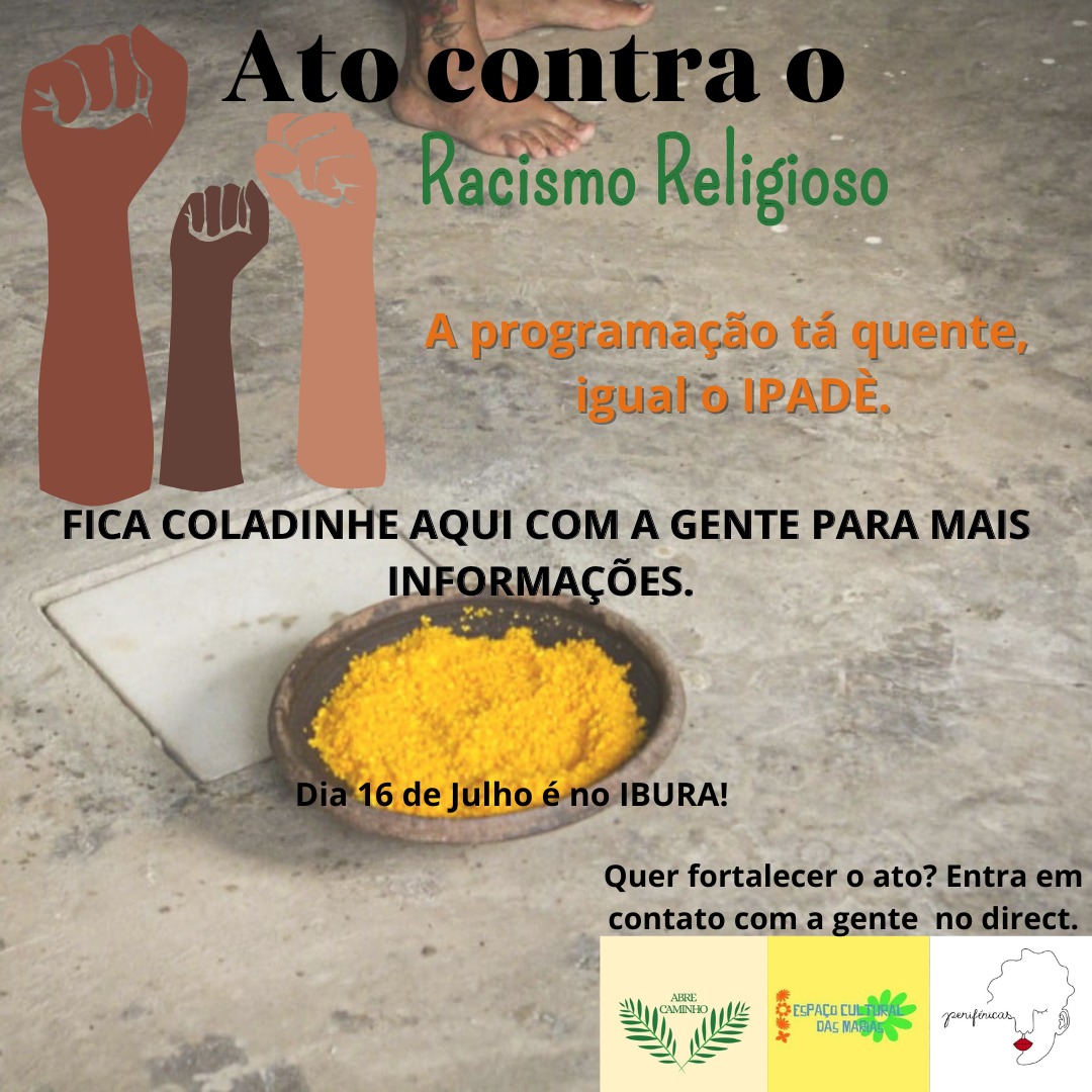 Contra racismo religioso, grupos do Ibura fazem ato político-cultural neste sábado (16)