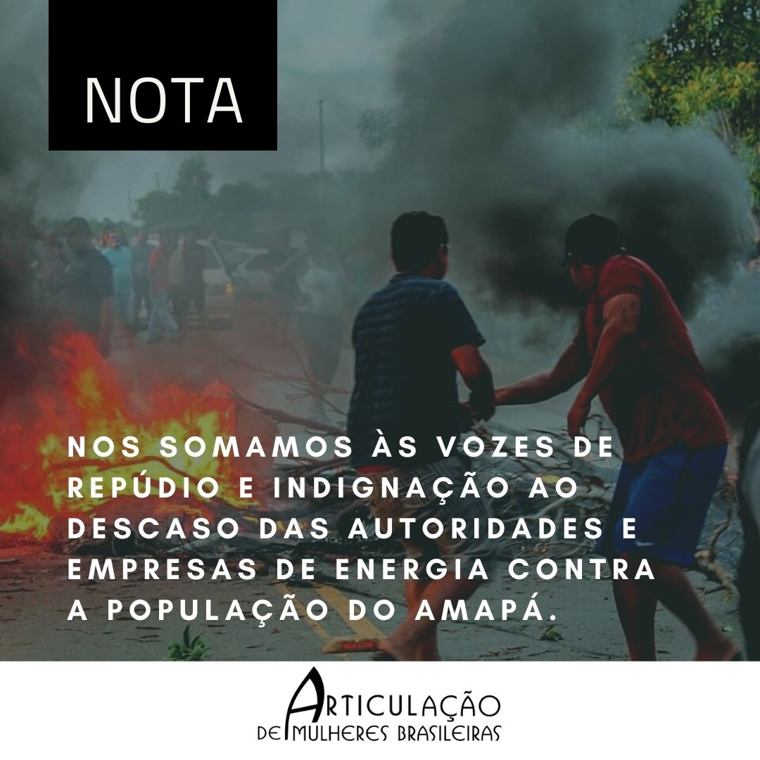 Repudio e indignação ao descaso das autoridades e empresas de energia contra a população do Amapá