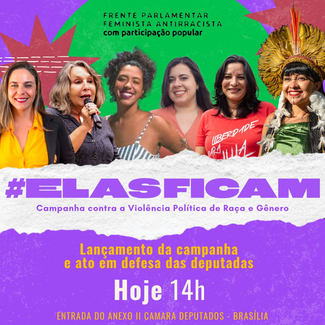 #ElasFicam Alerta de Violência Política de Gênero e Raça