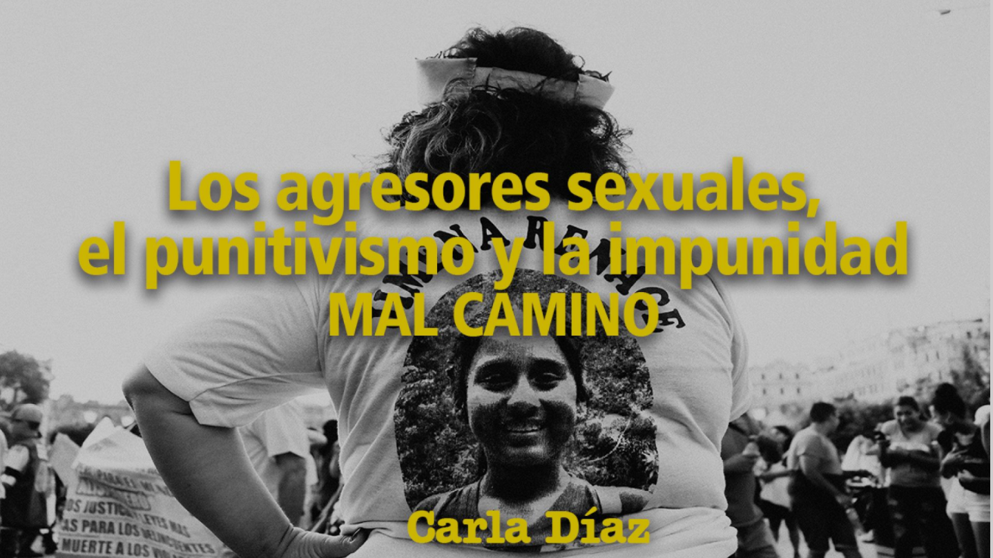 Agressores sexuais: o punitivismo e a impunidade