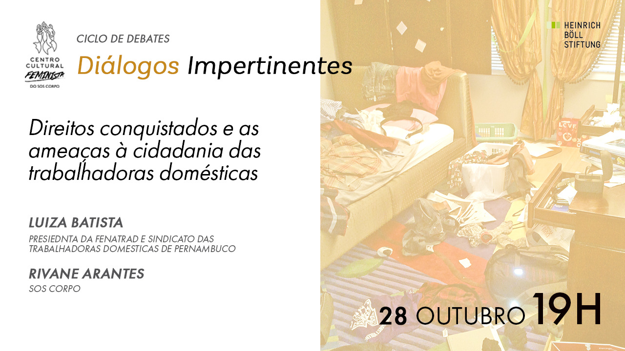 3ª noite de Diálogos Impertinentes discute as ameaças aos direitos e à cidadania das trabalhadoras domésticas