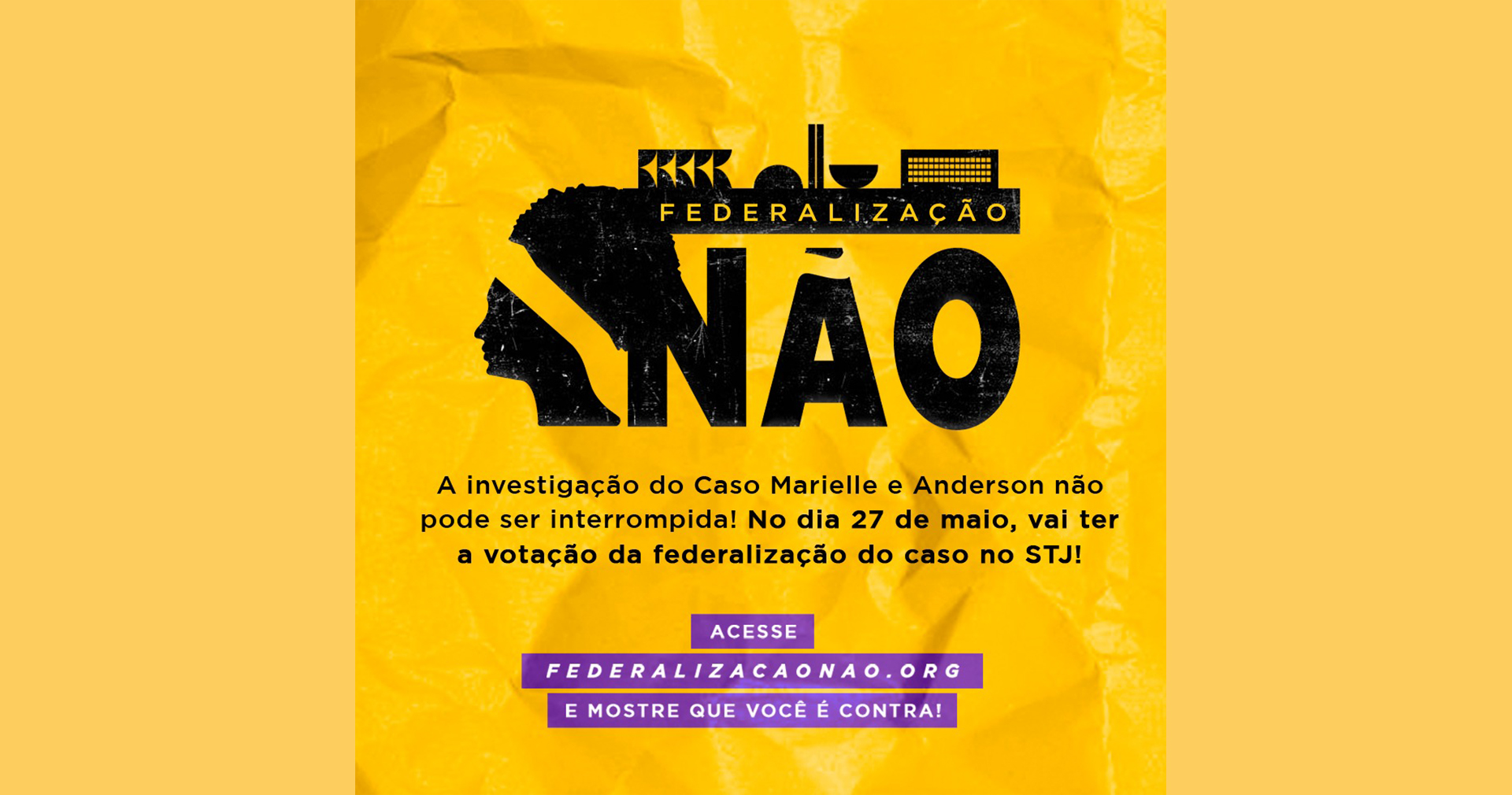 URGENTE! A investigação do caso Marielle e Anderson não pode ser interrompida!
