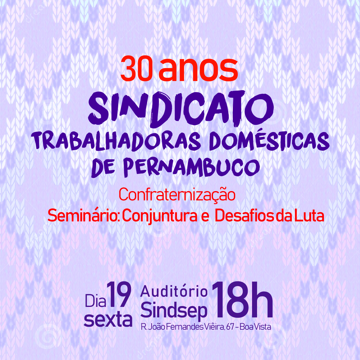 Trabalhadoras domésticas celebram 30 anos de  organização e luta por direitos