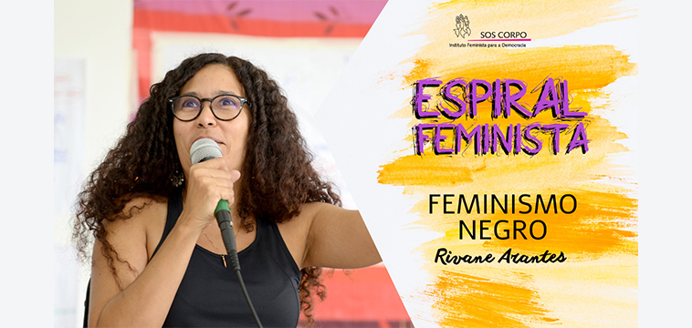 Na trilha das teorias e práticas do Feminismo Negro