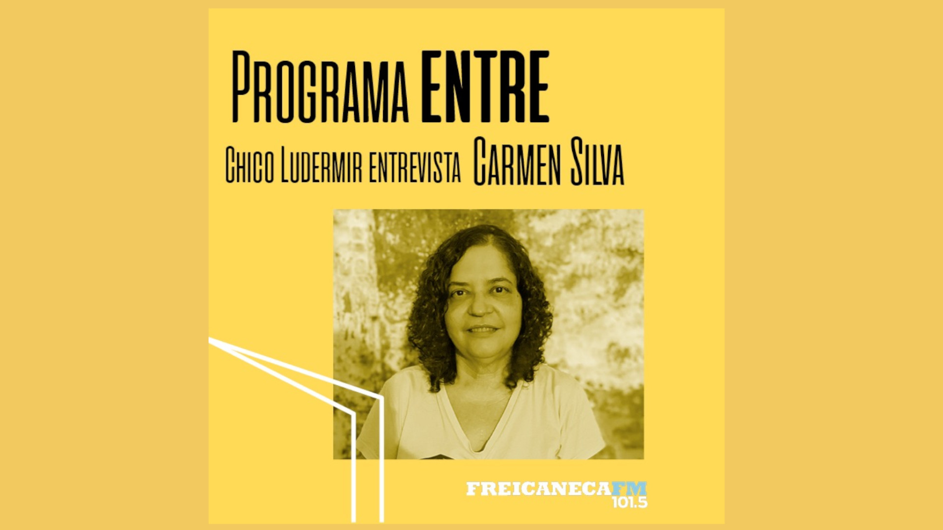 Programa Entre entrevista Carmen Silva