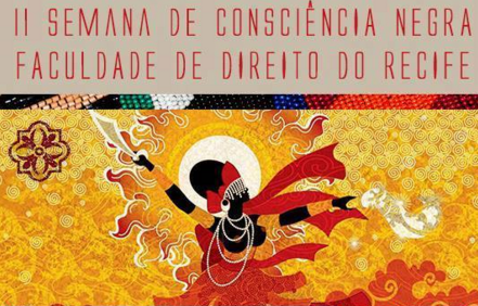 II Semana da Consciência Negra na Faculdade de Direito do Recife – programação