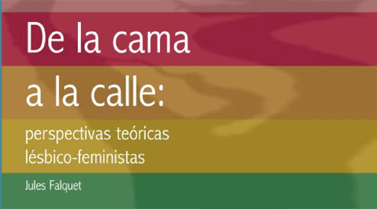 Da cama às ruas, por Jules Falquet