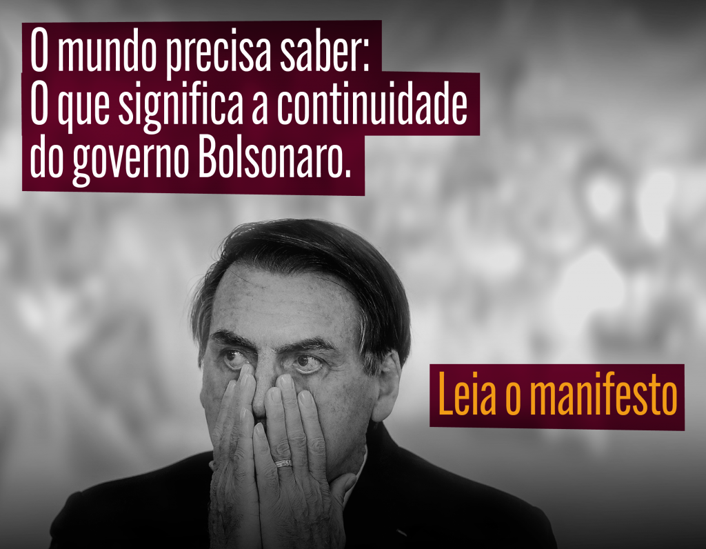 MANIFESTO: o que significa a continuidade do governo Bolsonaro?