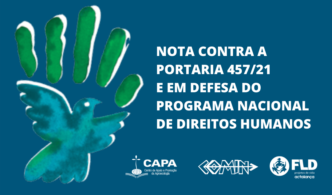 Mais de 200 organizações e entidades em defesa do Programa Nacional de Direitos Humanos (PNDH 3)