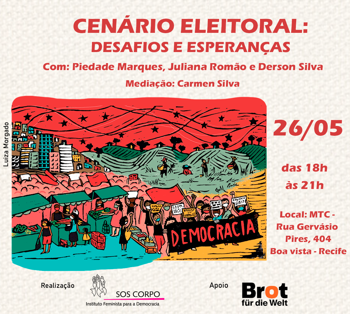 SOS Corpo realiza debate sobre desafios e esperanças no cenário eleitoral de 2022